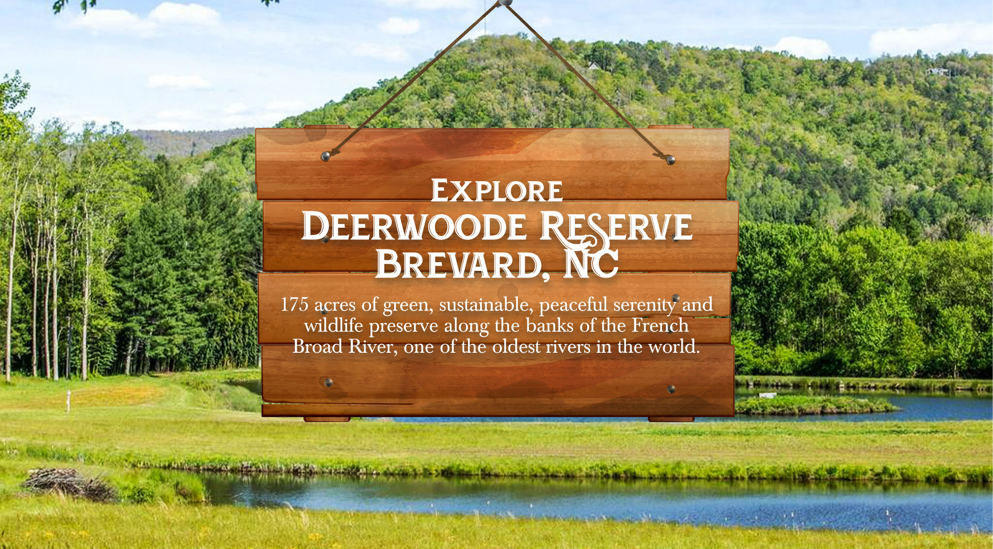Deerwoode Reserve | A wooden sign that says explore deerwood reserve brenda, nc.