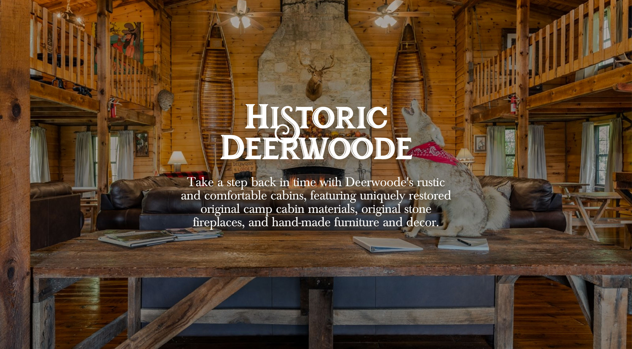 Deerwoode Reserve | The interior of a log cabin with the words historic deerwood.