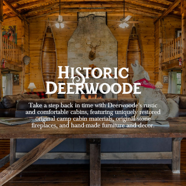 Deerwoode Reserve | The interior of a log cabin with the words historic deerwood.