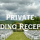 Private Wedding Reception
