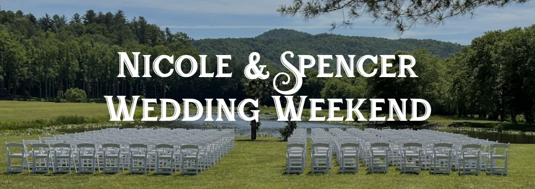 Nicole & Spencer Wedding Weekend